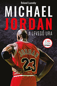Michael Jordan A levegő ura